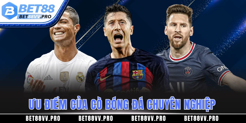 Ưu điểm của cò bóng đá là gì